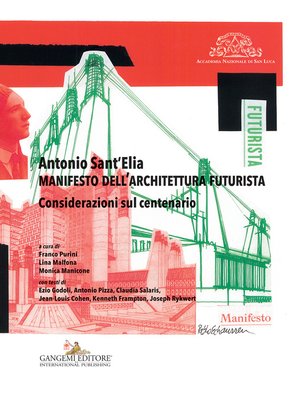 cover image of Antonio Sant'Elia. Manifesto dell'architettura futurista